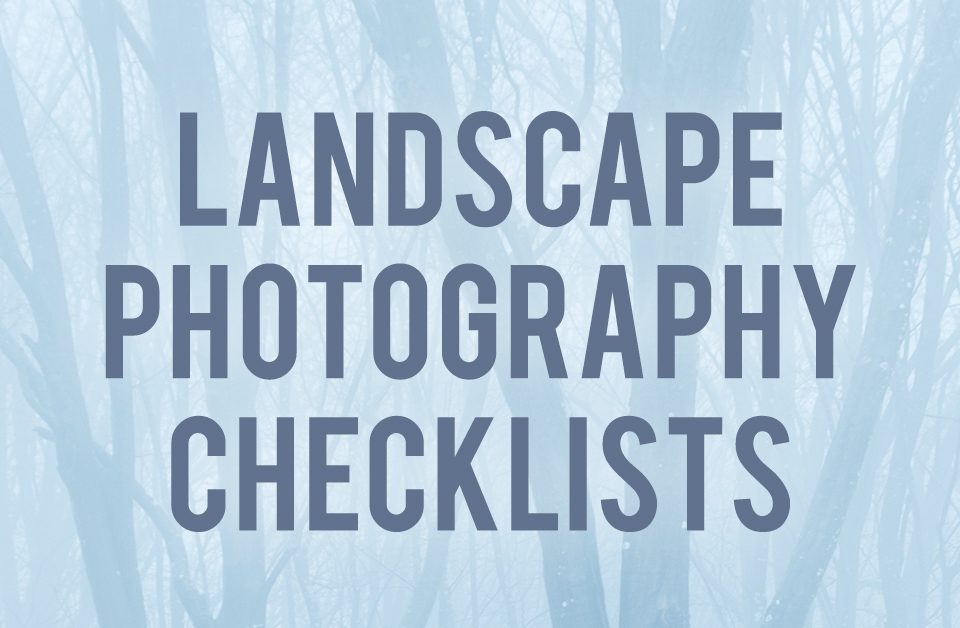 Landscape photography checklists